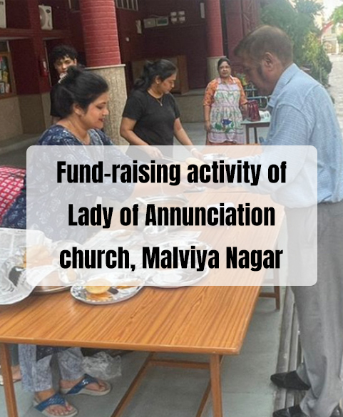 Fund raising activity of Lady of Annunciation church, Malviya Nagar
