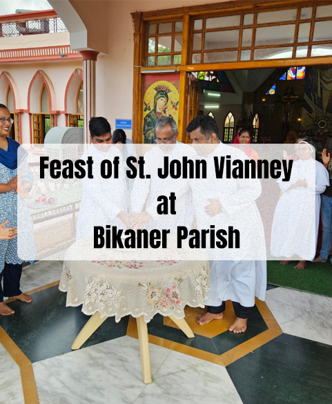 Feast of St. John Vianney at Bikaner Parish